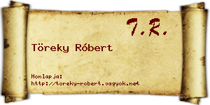 Töreky Róbert névjegykártya
